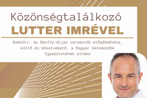 Közönségtalálkozó Lutter Imrével - 2022. április 13. 17 óra