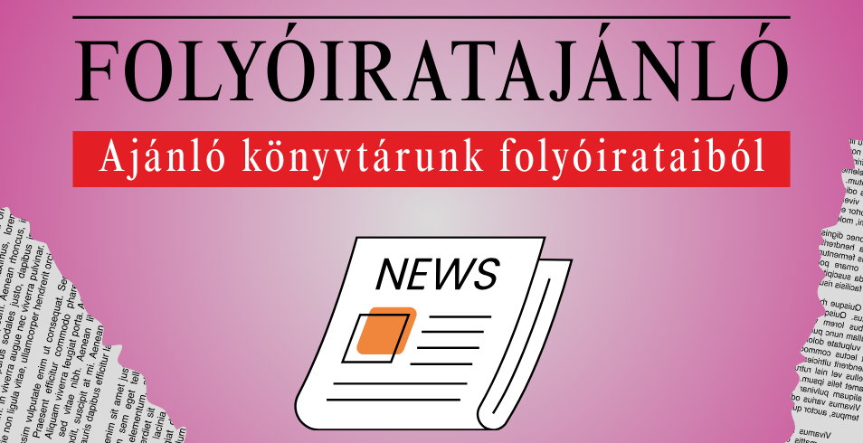 Folyóiratajánló - 2026. január Folyóiratajánló - 2026. január