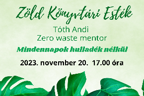 Zld Knyvtri Estk - Vendg: Tth Andi - 2023. november 20.
