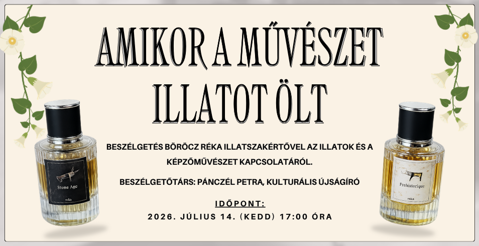 Amikor a művészet illatot ölt Amikor a művészet illatot ölt
