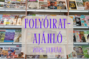 Folyóiratajánló 2025. január Folyóiratajánló 2025. január