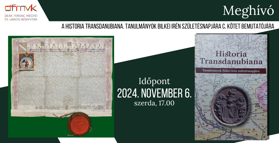 A Historia Transdanubiana cm ktet bemutatja - 2024.11.06. 17.00