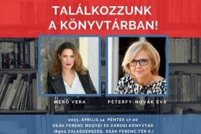 Felhő Café Könyvek a könyvtárban - Vendég: Péterfy-Novák Éva és Mérő Vera - 2023. április 14. 17 óra