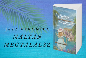 J�sz Veronika: M�lt�n megtal�lsz
