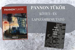 Pannon Tükör kötet- és lapszámbemutató - 2023. április 5. 17 óra