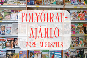 Folyóiratajánló - 2025. augusztus Folyóiratajánló - 2025. augusztus
