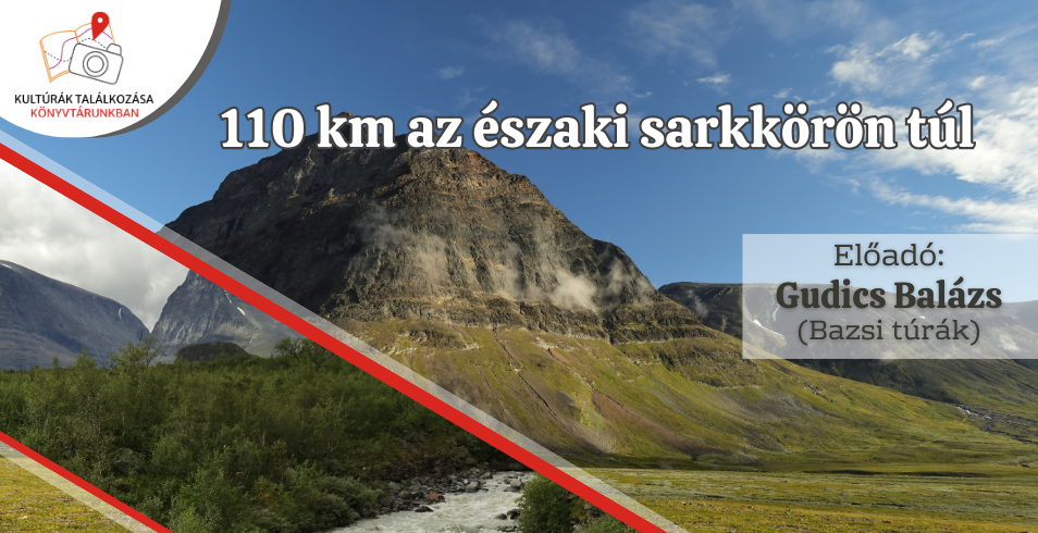 Kultrk Tallkozsa Knyvtrunkban - 110 km az szaki sarkkrn tl