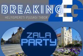 Breaking ZEG - Zala Party - Helyismereti tbor