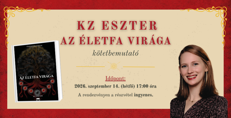 Kz Eszter: Az �letfa vir�ga - k�tetbemutat�