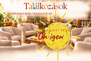 Tal�lkoz�sok - irodalomter�pi�s �nismereti t�r

