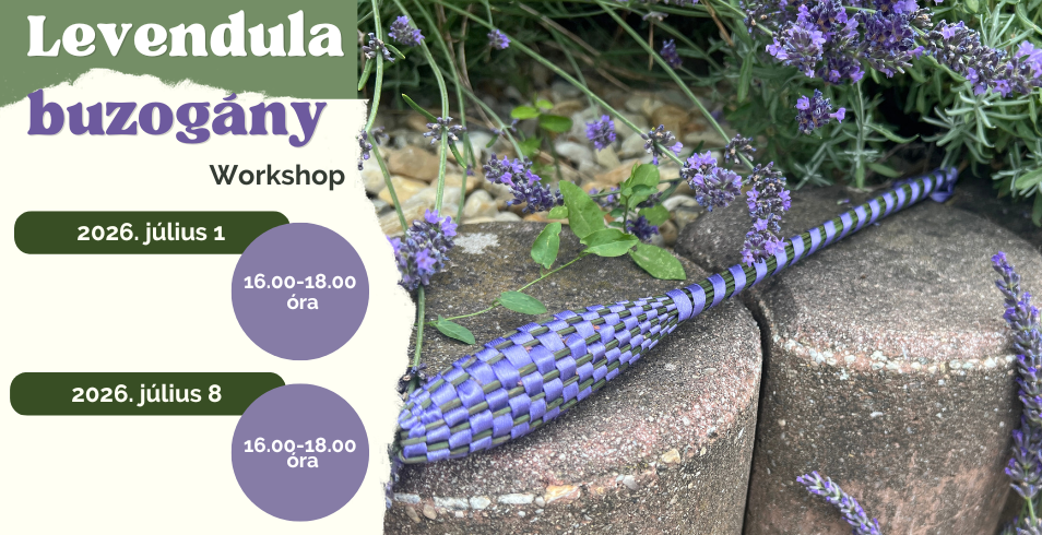 Levendula buzog�ny k�sz�t� workshop!