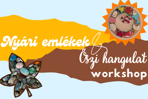 Ny�ri eml�kek �s �szi hangulat workshop